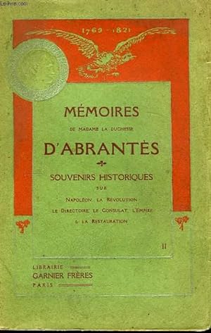 Seller image for Mmoires de Madame la Duchesse d'Abrants. TOME II for sale by Le-Livre