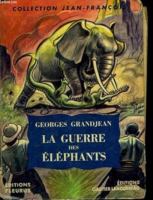 Seller image for La guerre des lphants for sale by Le-Livre