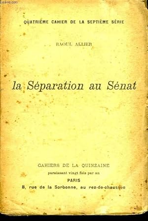 Bild des Verkufers fr La Sparation au Snat. zum Verkauf von Le-Livre