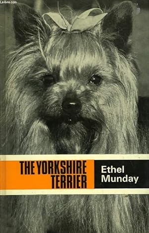 Seller image for The Yorkshire Terrier. for sale by Le-Livre