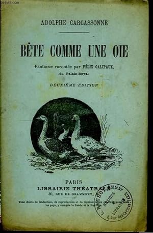 Seller image for Bte comme une Oie. for sale by Le-Livre