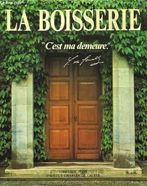Image du vendeur pour La Boiserie mis en vente par Le-Livre