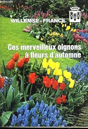 Bild des Verkufers fr Ces merveilleux oignons  fleurs d'automne. zum Verkauf von Le-Livre