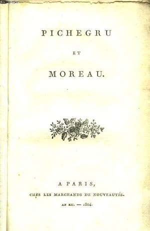 Seller image for Pichegru et Moreau for sale by Le-Livre