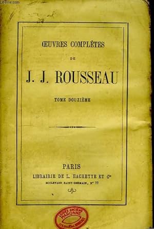 Bild des Verkufers fr Oeuvres Compltes de J.J. Rousseau. TOME XII zum Verkauf von Le-Livre