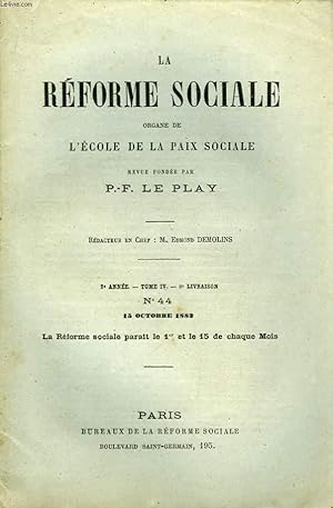 Seller image for La Rforme Sociale. N44 - 2me anne. TOME IV - 8me livraison. for sale by Le-Livre