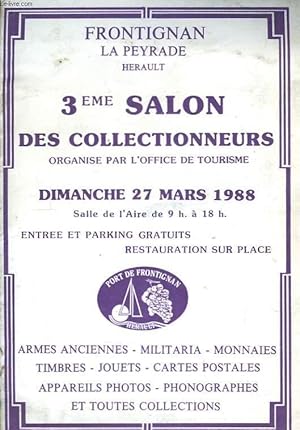 Image du vendeur pour 3me Salon des Collectionneurs,  Frontignan, La Peyrade, Hrault. mis en vente par Le-Livre
