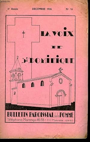 Bild des Verkufers fr La Voix de St-Dominique. N16 - 2me anne zum Verkauf von Le-Livre