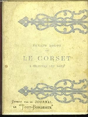 Seller image for Le Corset  travers les ges. for sale by Le-Livre