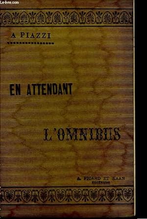 Bild des Verkufers fr En Attendant L'Omnibus. zum Verkauf von Le-Livre