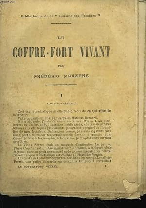 Imagen del vendedor de Le Coffre-Fort vivant. a la venta por Le-Livre