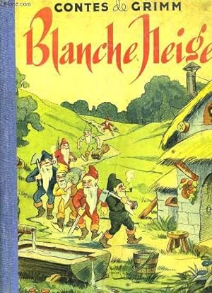 Image du vendeur pour Contes de Grimm. Blanche-Neige. mis en vente par Le-Livre
