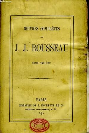 Bild des Verkufers fr Oeuvres Compltes de J.J. Rousseau. TOME XI zum Verkauf von Le-Livre