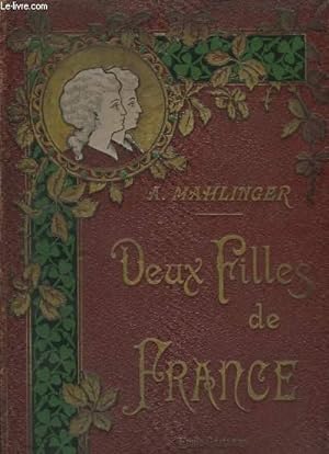 Bild des Verkufers fr Deux filles de France zum Verkauf von Le-Livre