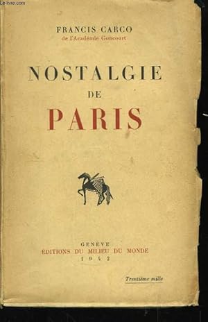 Bild des Verkufers fr Nostalgie de Paris. zum Verkauf von Le-Livre