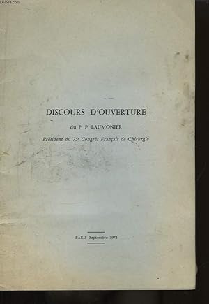 Bild des Verkufers fr Discours d'Ouverture. Paris, Septembre 1973 zum Verkauf von Le-Livre