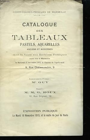 Bild des Verkufers fr Catalogue des Tableaux, Pastels, Aquarelles anciens et modernes zum Verkauf von Le-Livre