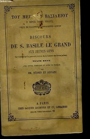 Bild des Verkufers fr Discours de S. Basile Le Grand aux jeunes Gens. zum Verkauf von Le-Livre