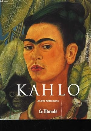 Image du vendeur pour Kahlo Frida. 1907 - 1954 mis en vente par Le-Livre