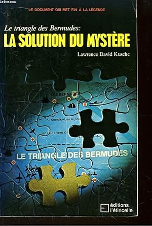 Bild des Verkufers fr Le Triangle des Bermudes : La solution du mystre zum Verkauf von Le-Livre