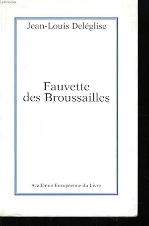 Immagine del venditore per Fauvette des Brousailles. venduto da Le-Livre