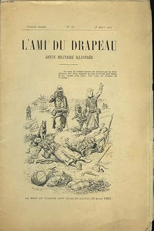 Seller image for L'Ami du Drapeau n16, 6me anne : La Mort de Charles Lovy (Ksar-el-Azoudj, 29 mars 1903). for sale by Le-Livre