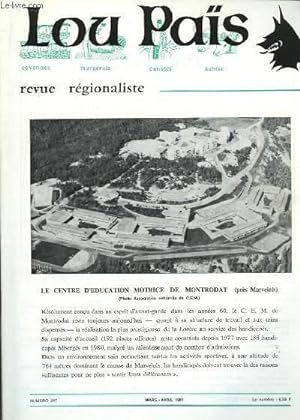 Imagen del vendedor de Lou Pas, n247 : Le centre d'Education Motrice de Montrodat (prs Marvejols) a la venta por Le-Livre