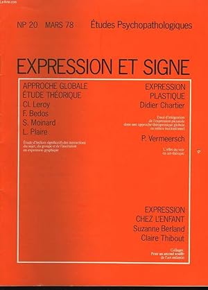 Seller image for Expression et Signe. Etudes Psychopathologiques. NP 20 for sale by Le-Livre