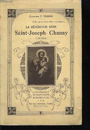 Seller image for La Rvrende Mre Saint-Joseph Chanay (1795 - 1853) for sale by Le-Livre