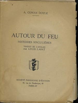 Seller image for Autour du Feu. for sale by Le-Livre