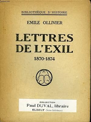 Bild des Verkufers fr Lettres de l'Exil 1870 - 1874 zum Verkauf von Le-Livre