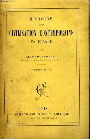 Bild des Verkufers fr Histoire de la Civilisation Contemporaine en France. zum Verkauf von Le-Livre