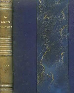 Seller image for La France Immortelle. En 2 TOMES for sale by Le-Livre