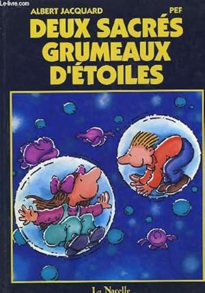 Seller image for Deux sacrs grumeaux d'toiles for sale by Le-Livre