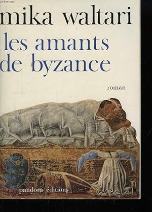 Image du vendeur pour Les amants de Byzance mis en vente par Le-Livre