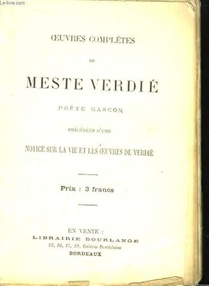 Seller image for Oeuvres Compltes de Meste Verdi, pote gascon. for sale by Le-Livre