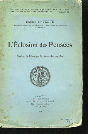 Seller image for L'Eclosion des Penses. for sale by Le-Livre