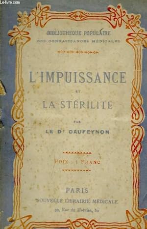 Bild des Verkufers fr L'Impuissance et la Strilit, chez l'homme et la femme. zum Verkauf von Le-Livre