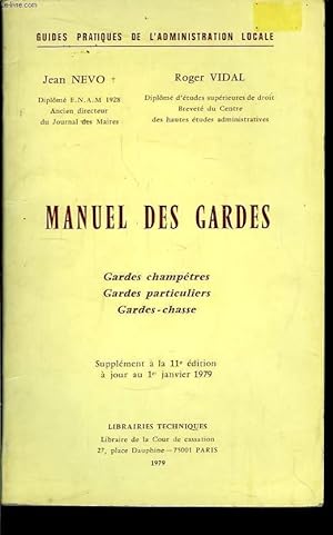 Seller image for Manuel des Gardes. for sale by Le-Livre