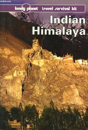 Seller image for Indian Himalaya a Lonely Planet travel survival kit. for sale by Le-Livre