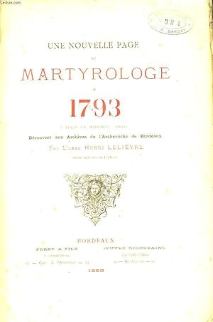Bild des Verkufers fr Une nouvelle page au Martyrologe de 1793 zum Verkauf von Le-Livre