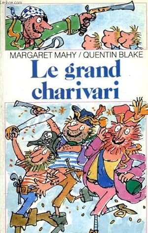 Seller image for Le grand charivari for sale by Le-Livre