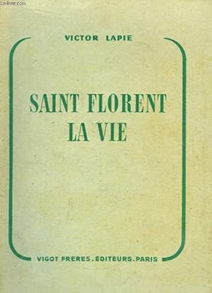 Image du vendeur pour Saint Florent La Vie. mis en vente par Le-Livre