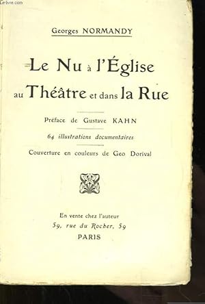 Bild des Verkufers fr Le Nu  l'Eglise au Thtre et dans la Rue. zum Verkauf von Le-Livre