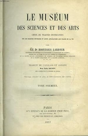 Bild des Verkufers fr Le Musum des Sciences et des Arts. 2 Tomes en un seul volume. zum Verkauf von Le-Livre