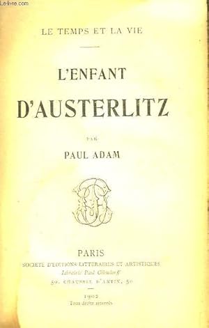 Image du vendeur pour L'Enfant d'Austerlitz. mis en vente par Le-Livre