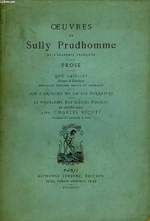 Oeuvres de Sully Prudhomme. Prose. Que Sais-je ? by PRUDHOMME Sully ...