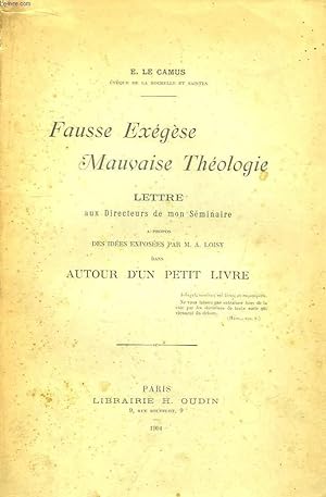 Bild des Verkufers fr Fausse Exgse. Mauvaise Thologie. zum Verkauf von Le-Livre