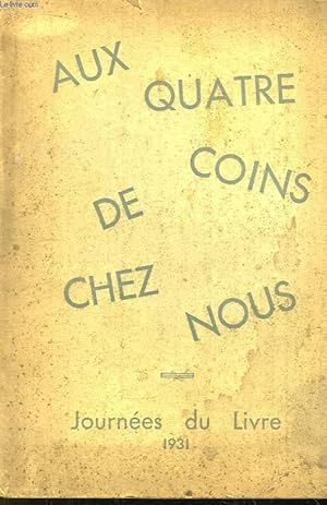 Seller image for Aux quatre coins de chez nous. for sale by Le-Livre