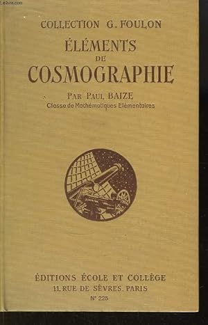 Image du vendeur pour Elments de Cosmographie. mis en vente par Le-Livre